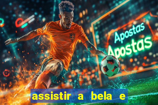 assistir a bela e a fera (1991 online dublado)