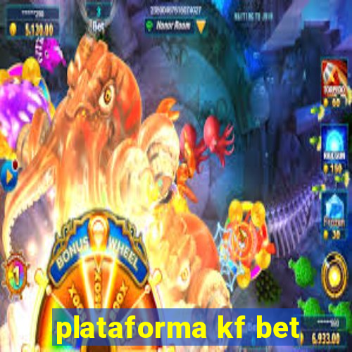 plataforma kf bet