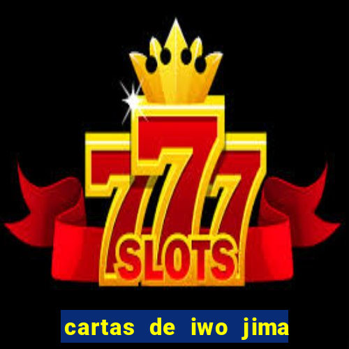 cartas de iwo jima legendado torrent