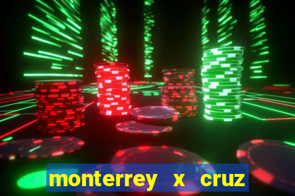 monterrey x cruz azul palpite