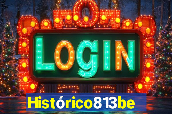 Histórico813bet