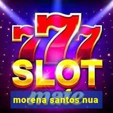morena santos nua