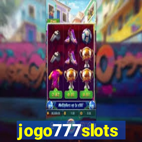 jogo777slots