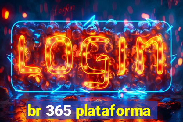 br 365 plataforma
