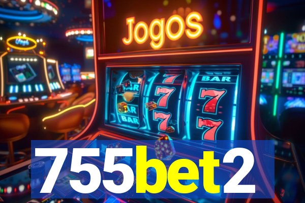 755bet2