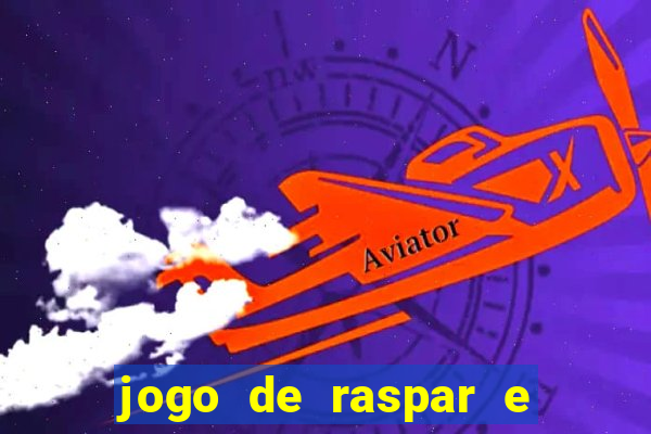 jogo de raspar e ganhar dinheiro de verdade