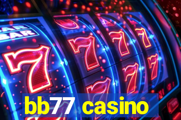bb77 casino