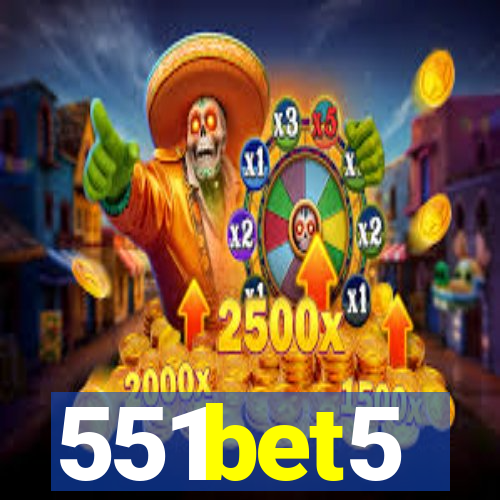 551bet5