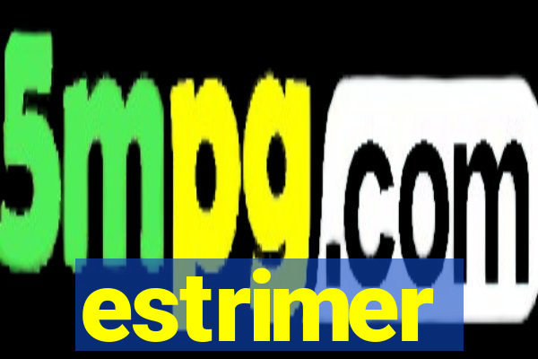 estrimer