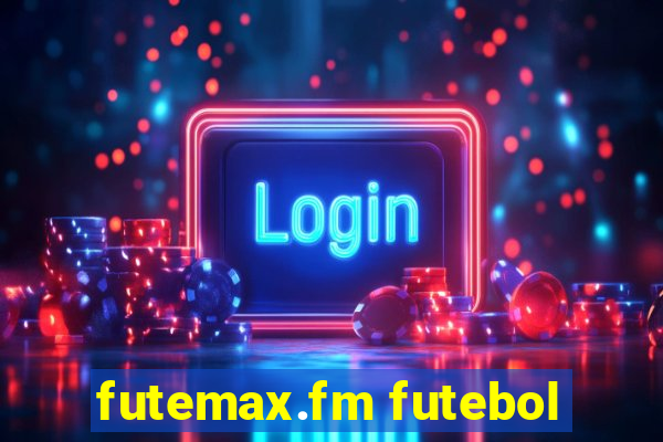 futemax.fm futebol