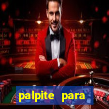 palpite para seninha de hoje