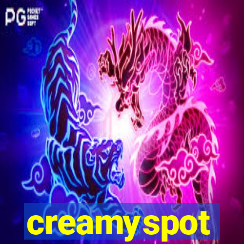 creamyspot