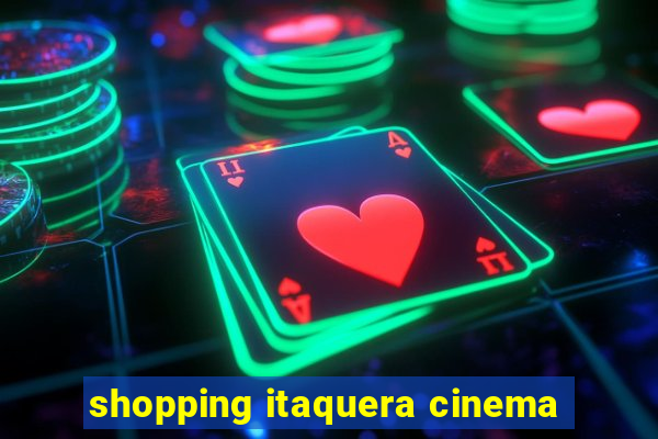 shopping itaquera cinema