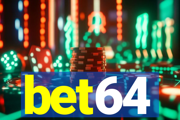 bet64