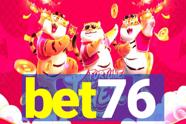 bet76