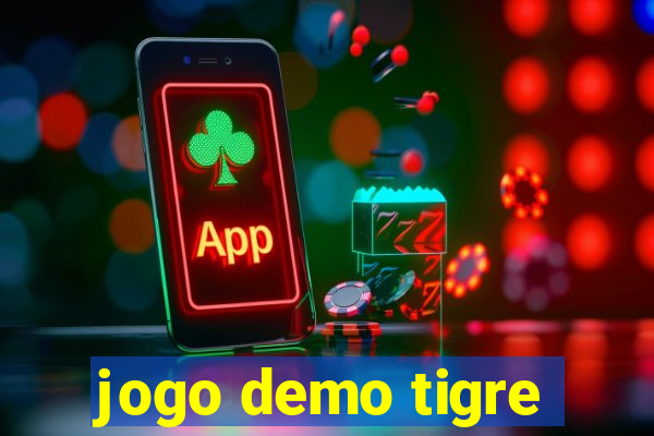 jogo demo tigre