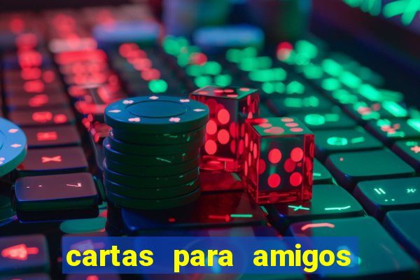 cartas para amigos do tlc