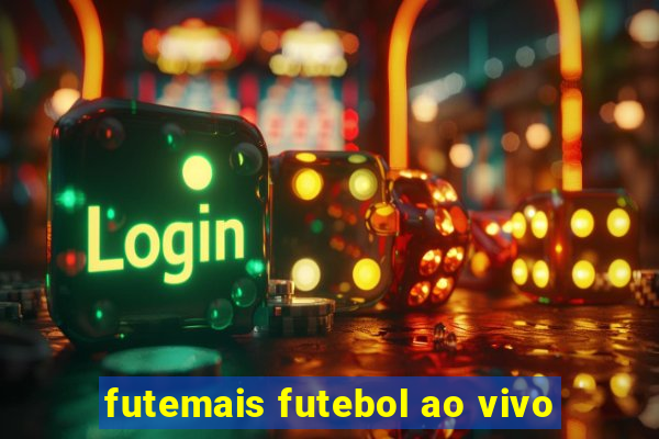 futemais futebol ao vivo