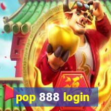 pop 888 login