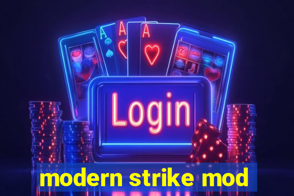 modern strike mod
