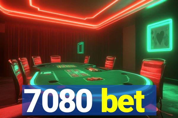 7080 bet