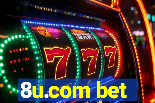 8u.com bet