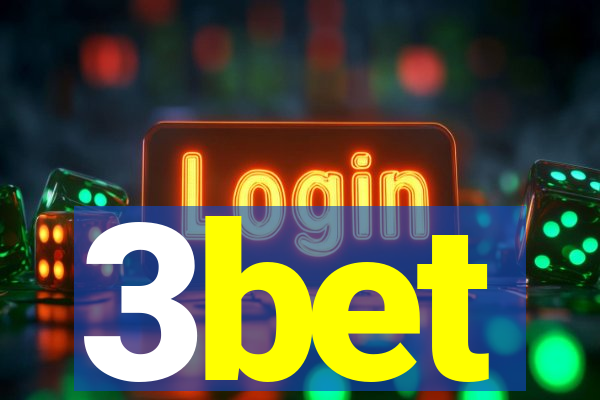 3bet