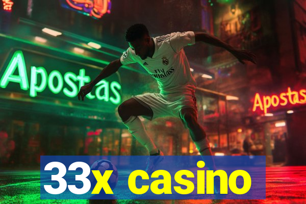 33x casino