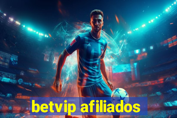 betvip afiliados