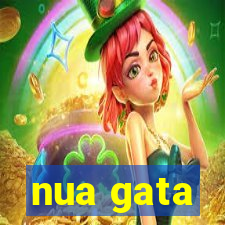 nua gata