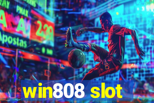 win808 slot