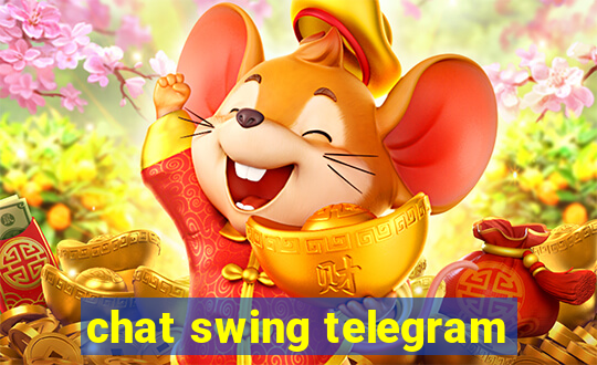 chat swing telegram