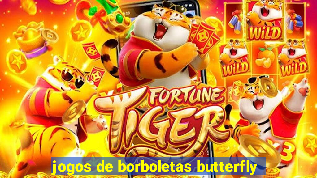 jogos de borboletas butterfly