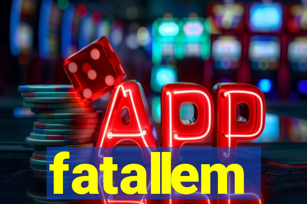 fatallem