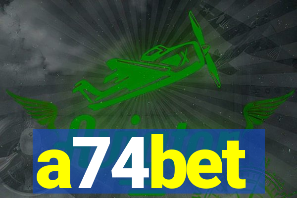 a74bet