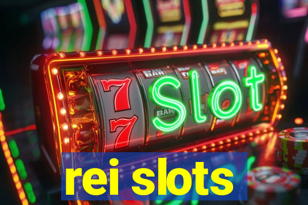rei slots