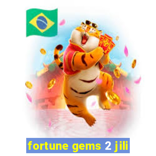 fortune gems 2 jili