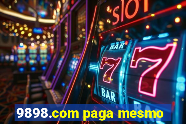 9898.com paga mesmo