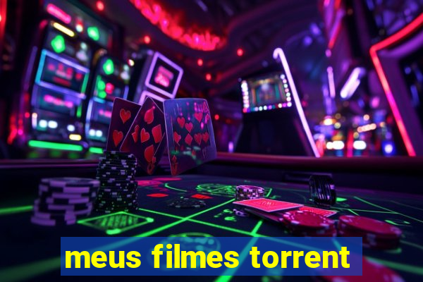meus filmes torrent
