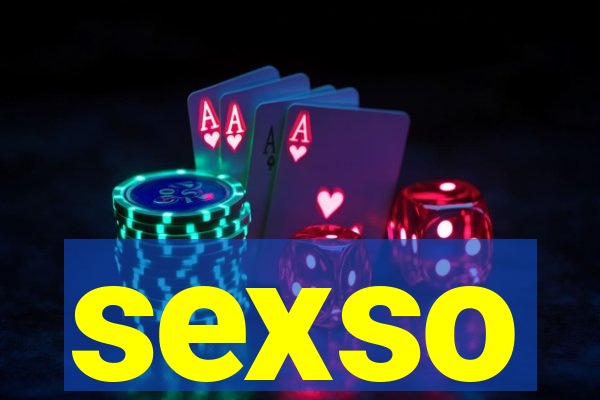 sexso
