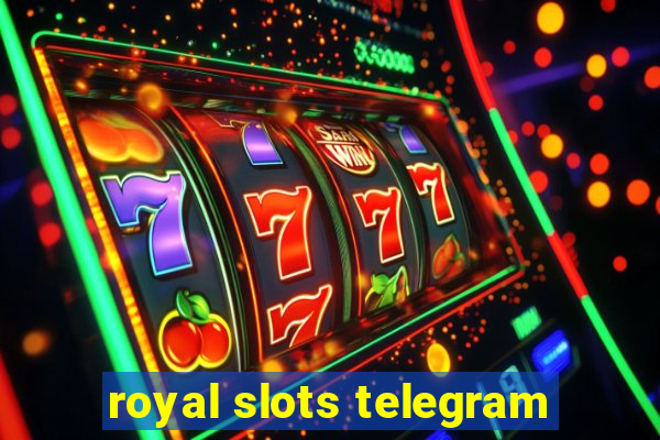 royal slots telegram