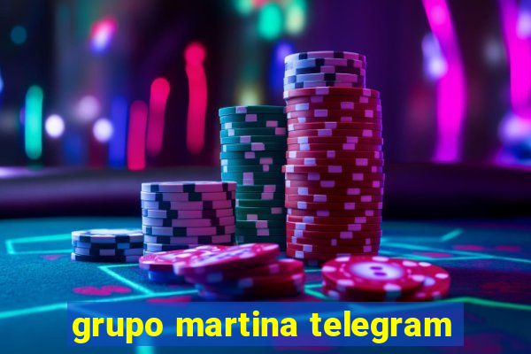 grupo martina telegram