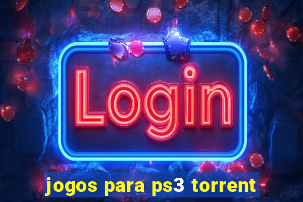 jogos para ps3 torrent