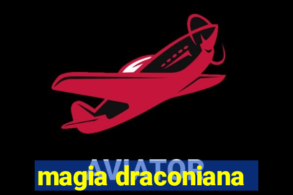 magia draconiana