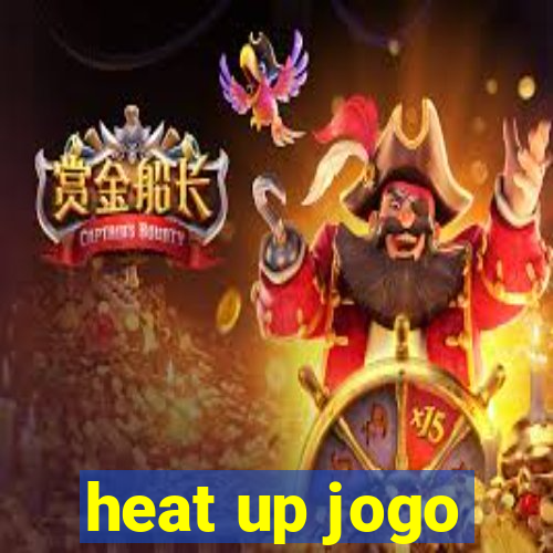 heat up jogo