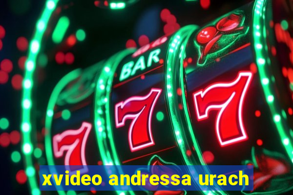 xvideo andressa urach