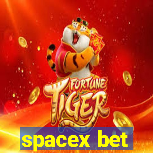 spacex bet