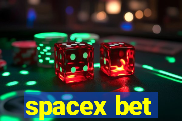 spacex bet