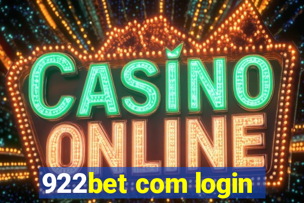 922bet com login