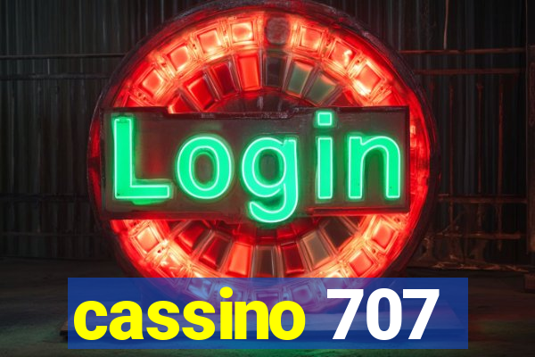 cassino 707